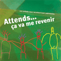 Attends... ça va me revenir